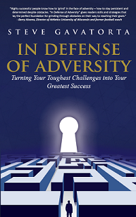 'In Defense of Adversity' by Steve Gavatorta