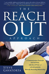 'The Reach Out Approach' by Steve Gavatorta